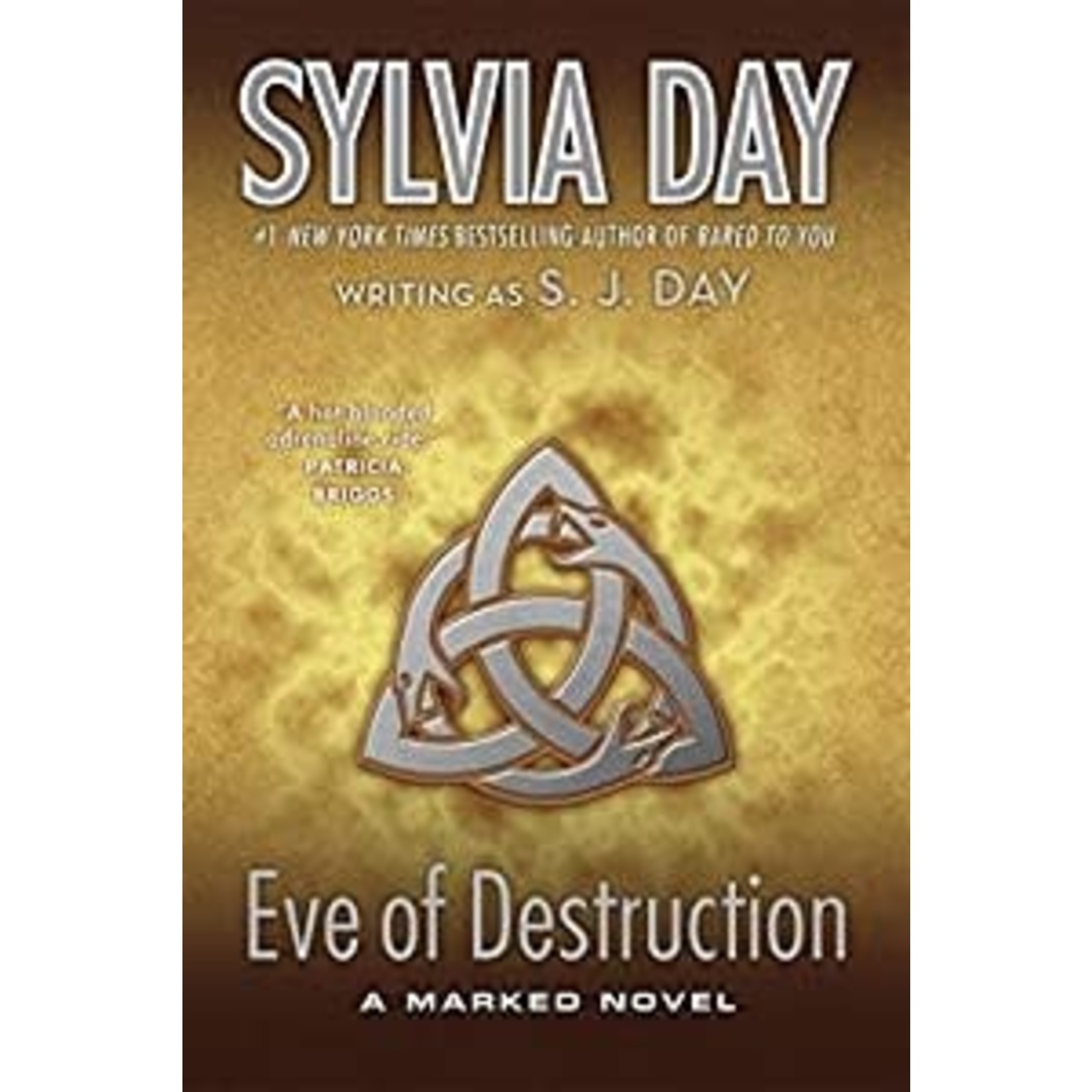 Day, Sylvia Day, S. J. - Eve of Destruction