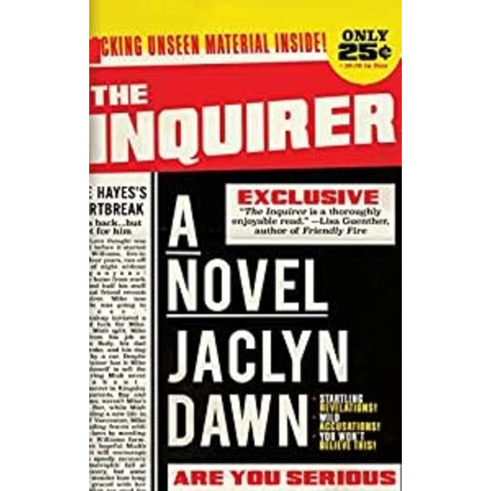Dawn, Jaclyn Dawn, Jaclyn - The Inquirer: A Novel