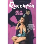 Abbott, Megan Abbott, Megan (MY) - Queenpin (TP)