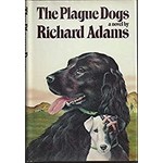 Adams, Richard Adams, Richard - The Plague Dogs (Hardcover)