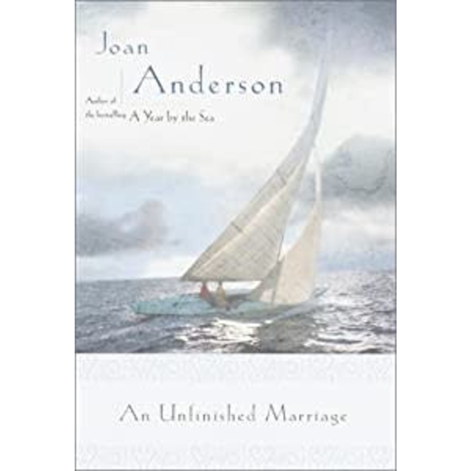 Anderson, Joan Anderson, Joan - An Unfinished Marriage (Hardcover)