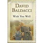 Baldacci, David Baldacci, David - Wish You Well (Trade Paperback)