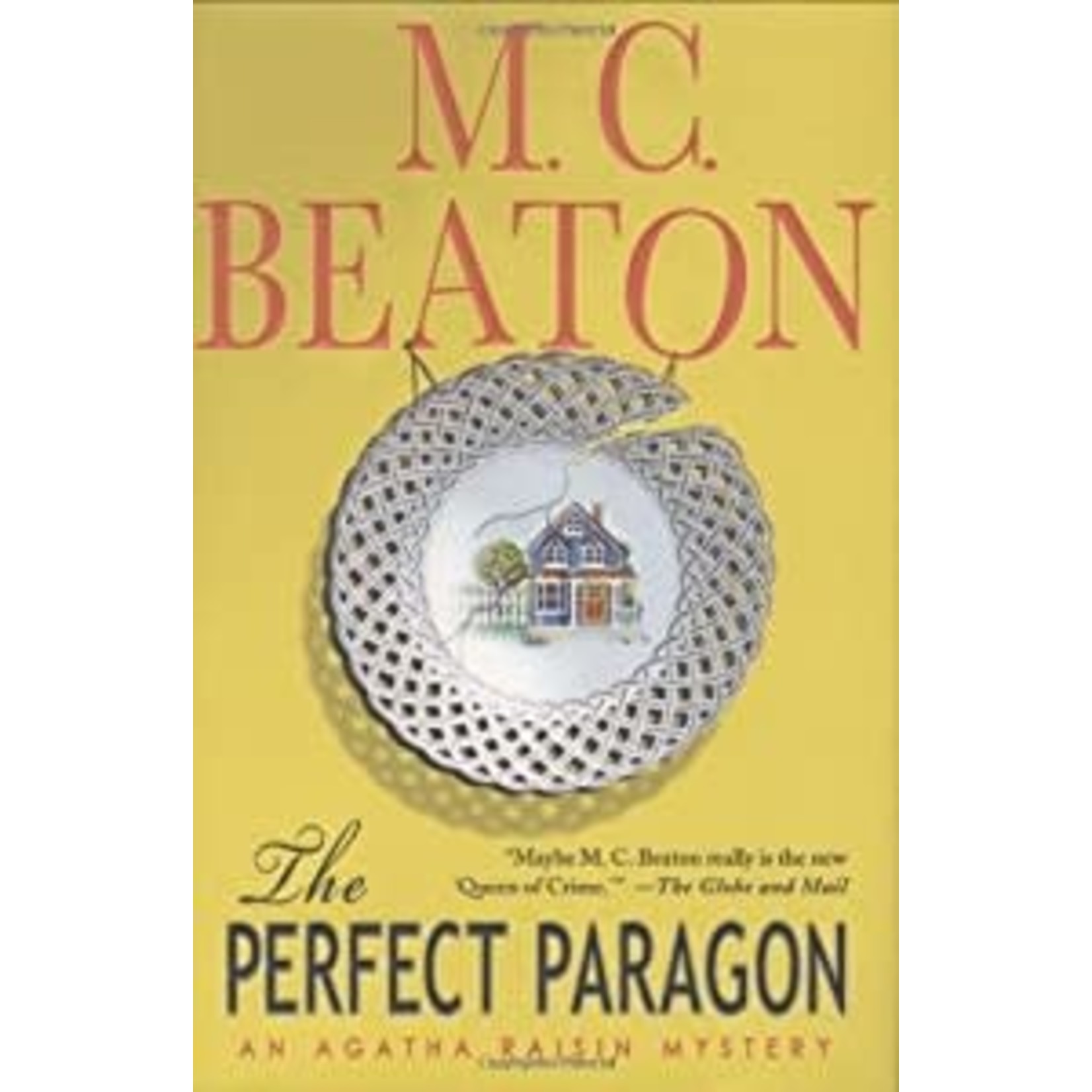 Beaton, M. C. Beaton, M. C. -  The Perfect Paragon (HC, 1st Edition)