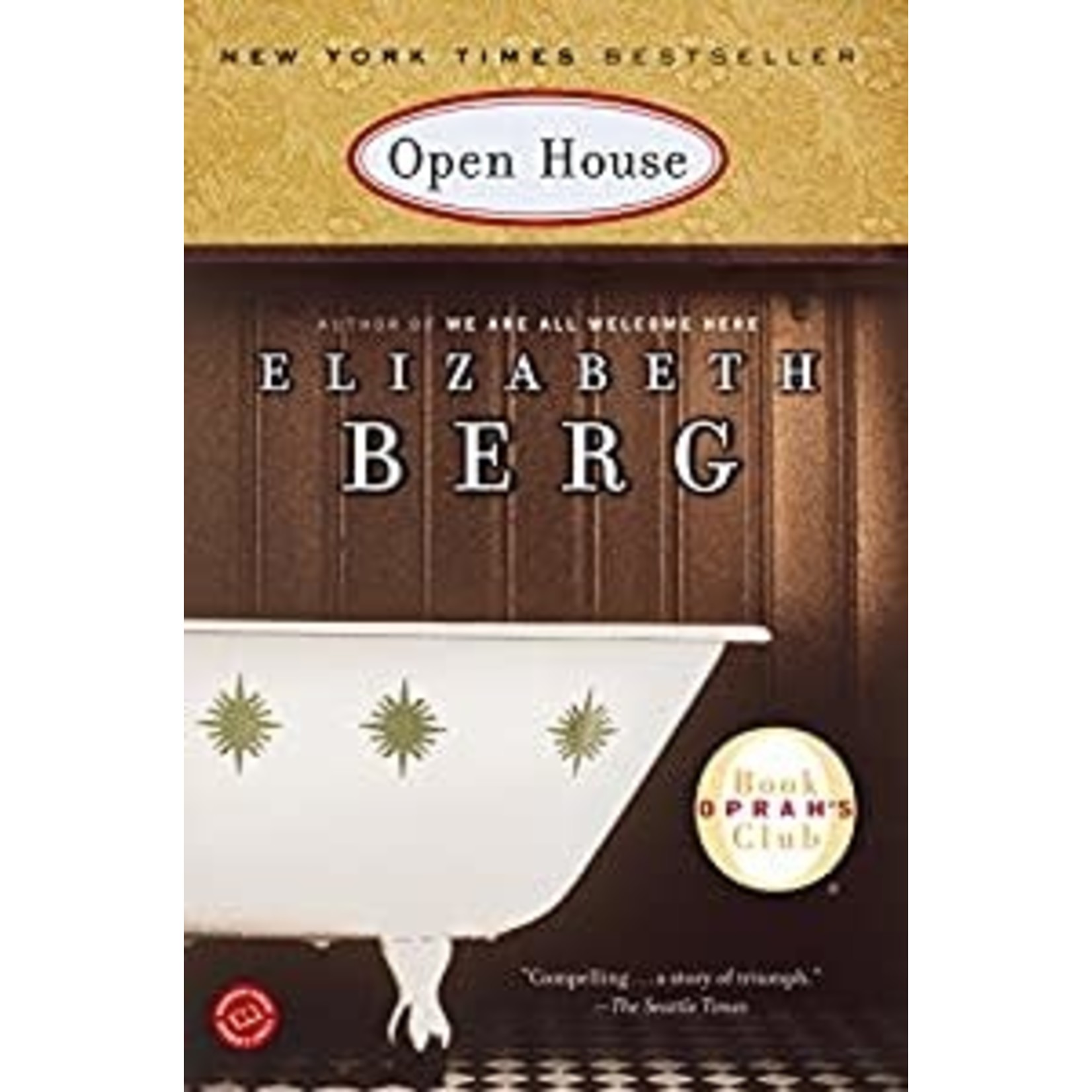 Berg, Elizabeth Berg, Elizabeth - Open House