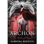 Benulis, Sabrina Benulis, Sabrina - Archon: The Books of Raziel
