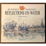 Maiotti, Ettore Maiotti, Ettore - Reflections on Water: Art Techniques - Watercolour
