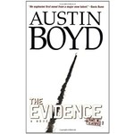 Boyd, Austin Boyd, Austin - The Evidence (Mars Hill Classified #1)