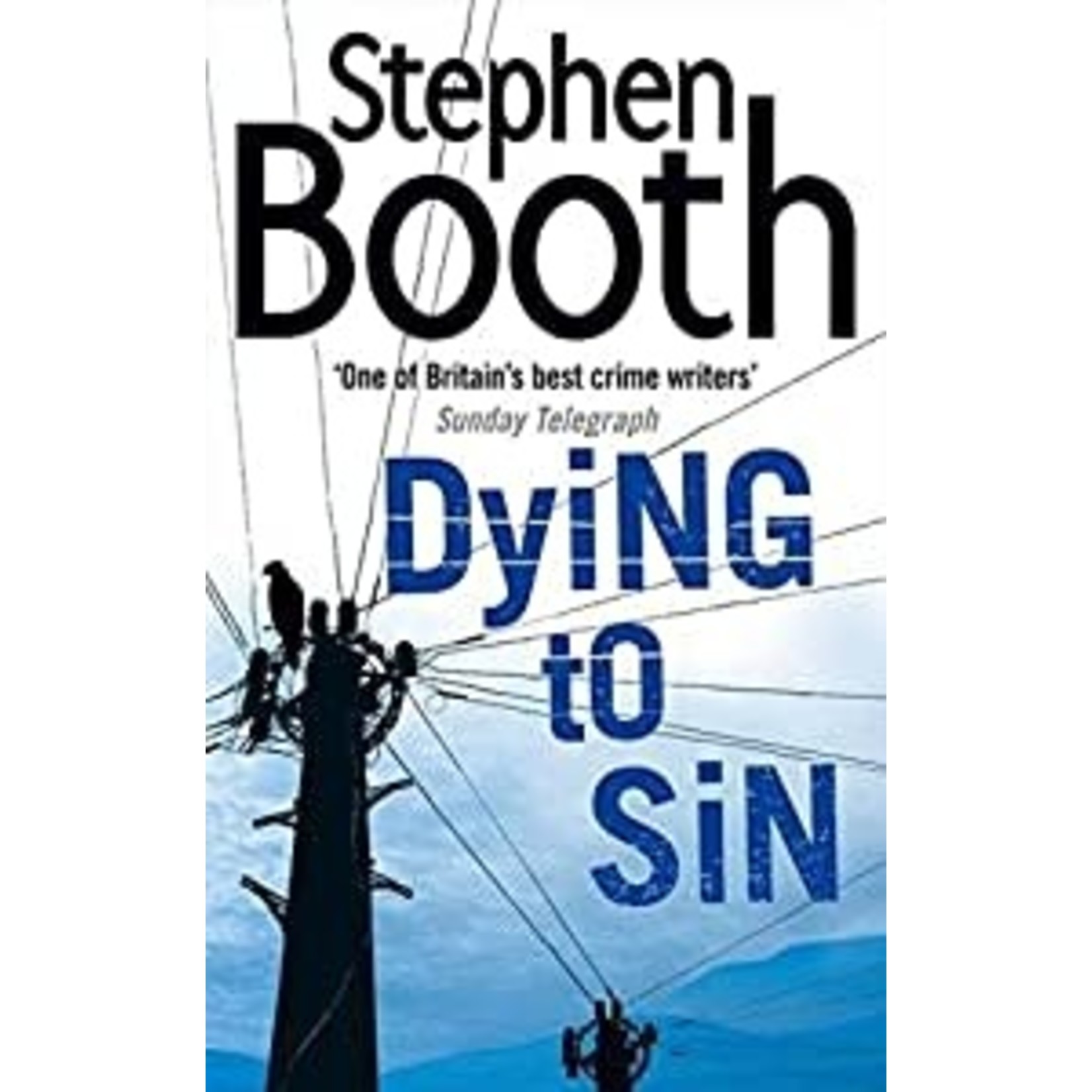 Booth, Stephen Booth, Stephen - Dying To Sin (Cooper & Fry #8)