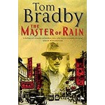 Bradby, Tom Bradby, Tom - The Master of Rain