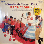Frank Yankovic Frank Yankovic – A Yankovic Dance Party (VG)