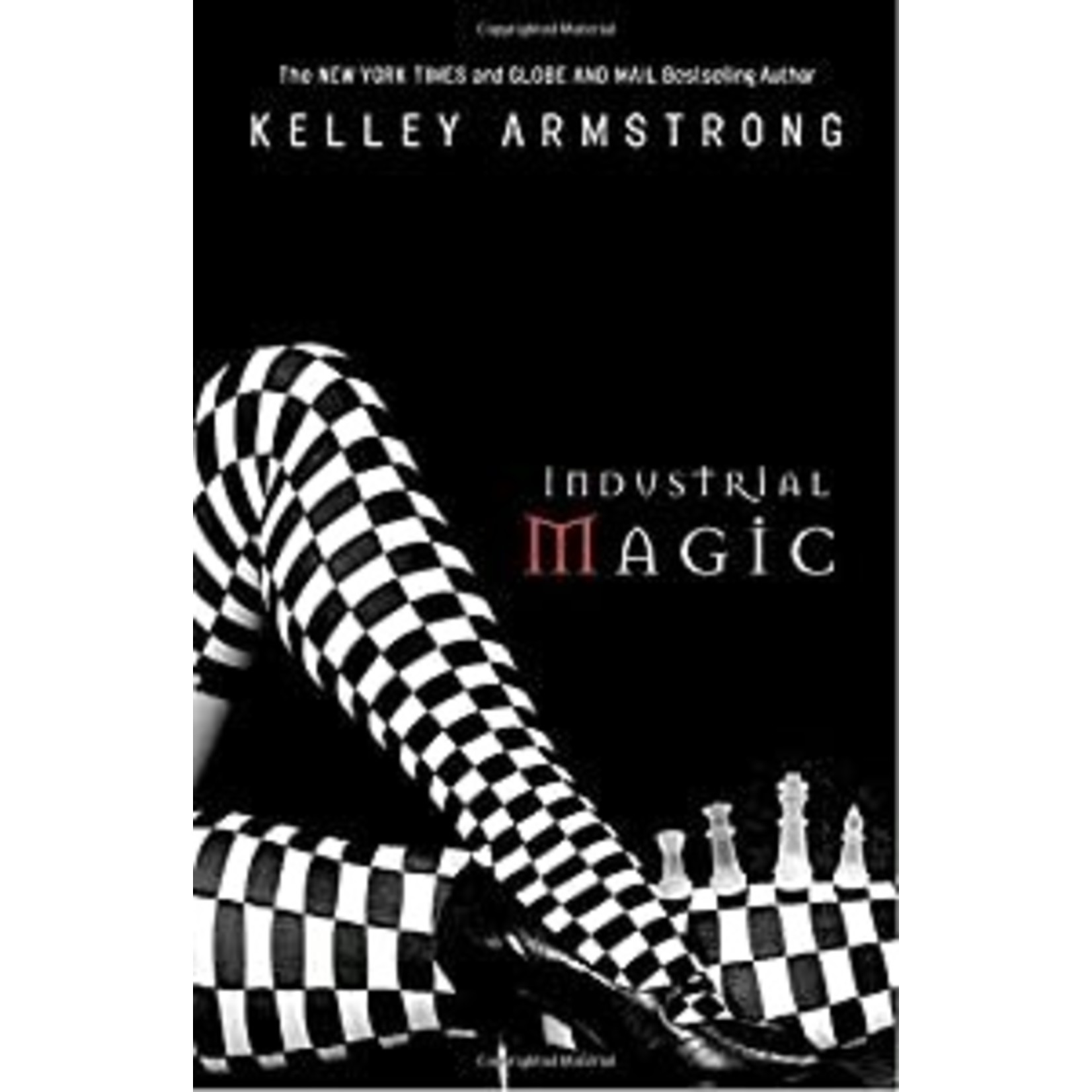 Armstrong, Kelley Armstrong, Kelley - Industrial Magic