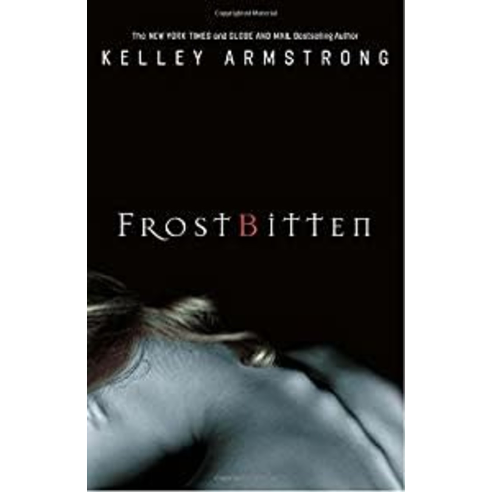 Armstrong, Kelley Armstrong, Kelley - Frostbitten (Hardcover)