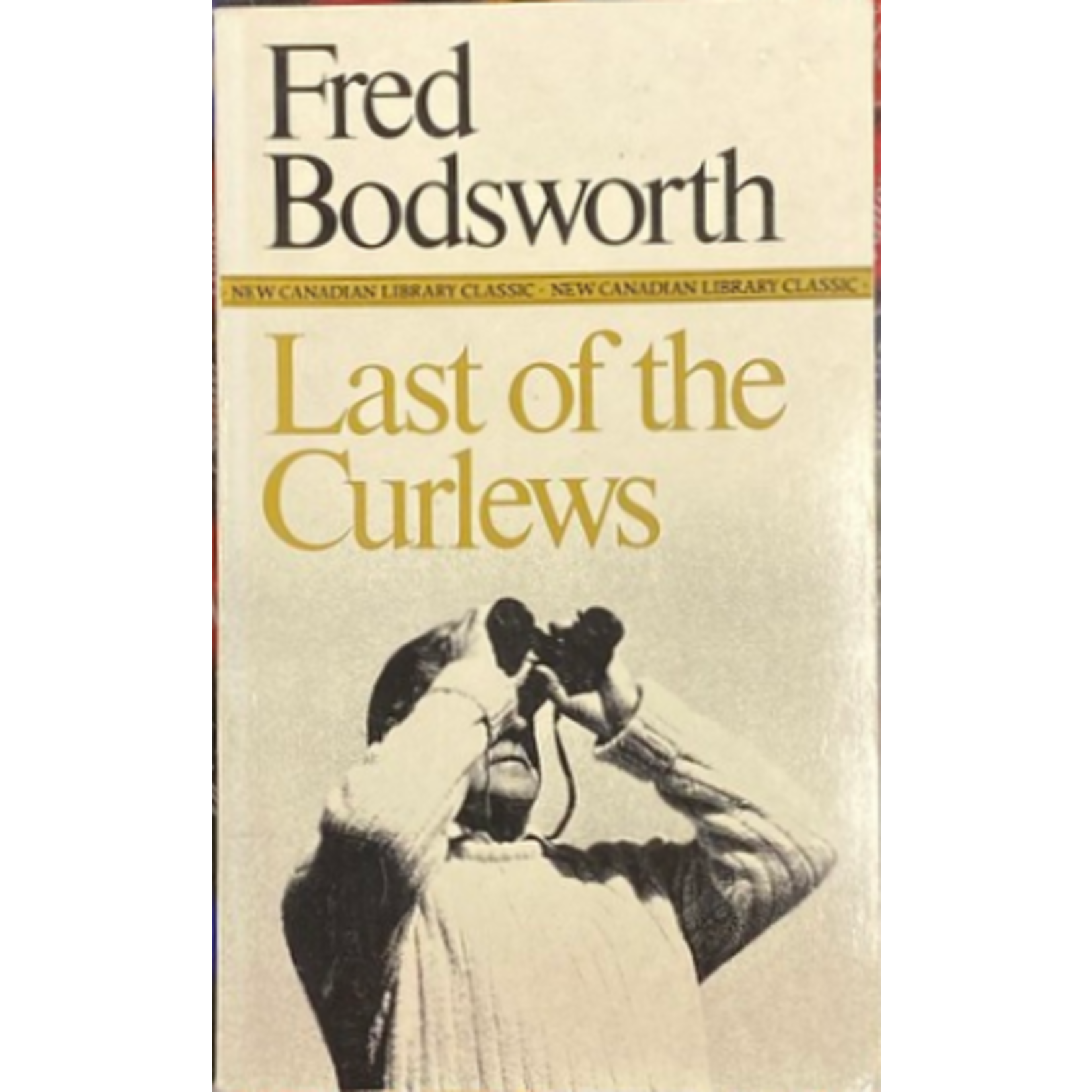 Bodsworth, Fred Bodsworth, Fred - Last of the Curlews