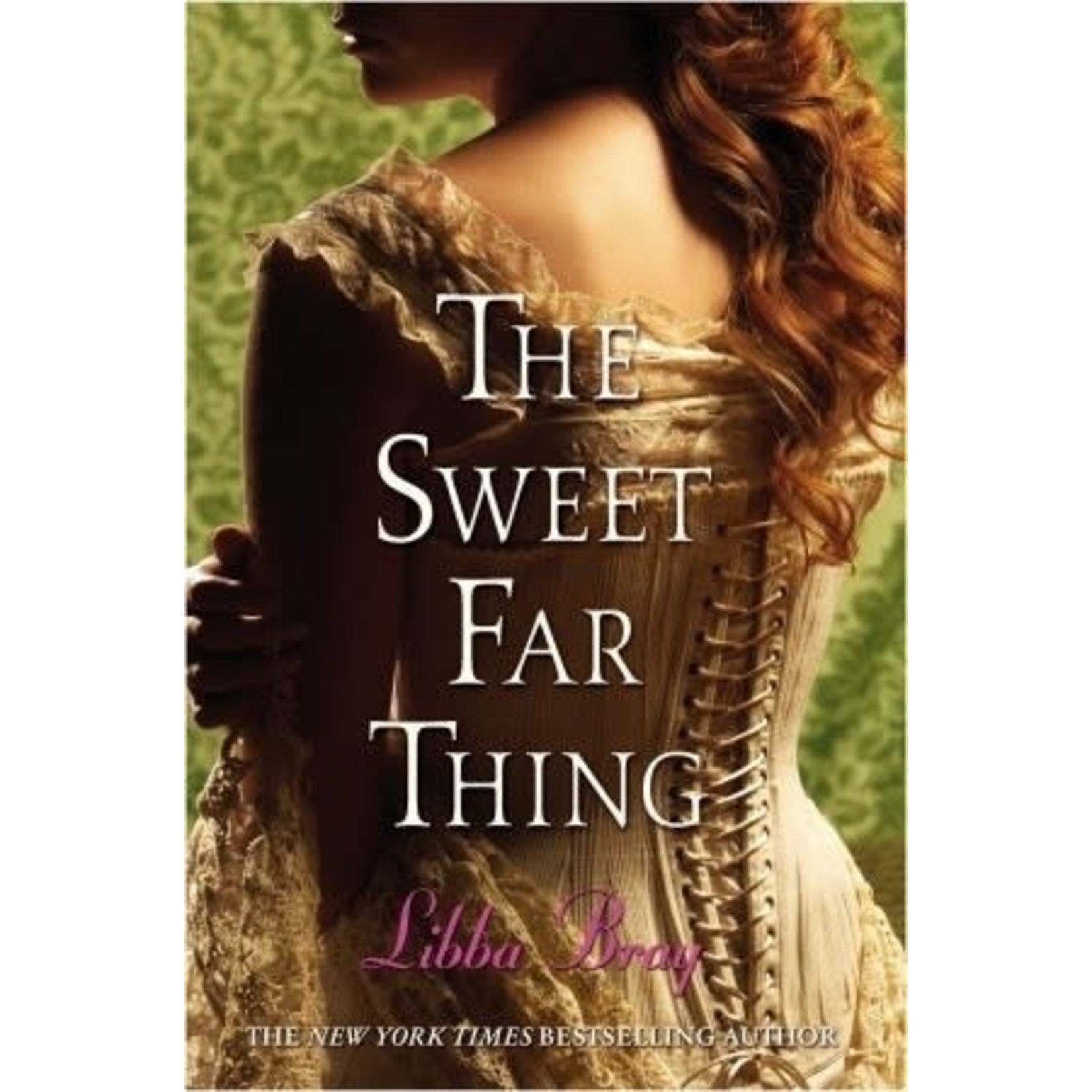 Bray, Libba Bray, Libba - The Sweet Far Thing (Gemma Doyle #3)