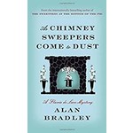 Bradley, Alan Bradley, Alan - As Chimney Sweepers Come to Dust (Flavia de Luce #7)