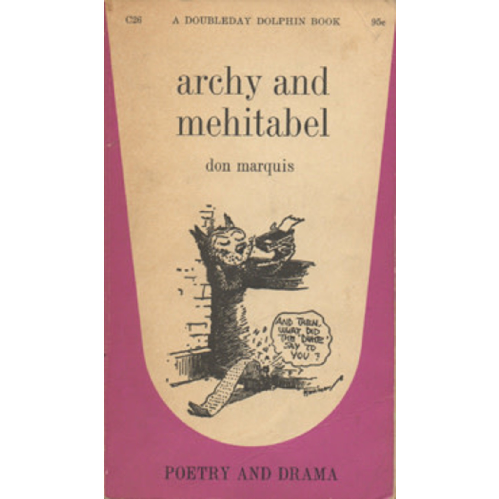 Marquis, Don Marquis, Don - Archy and Mehitabel