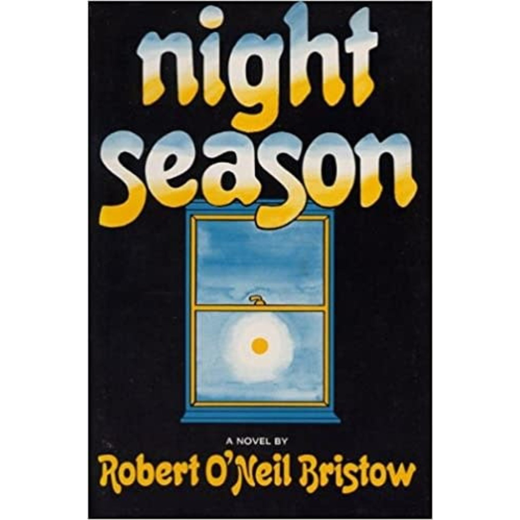 Bristow, Robert O'Neil Bristow, Robert O'Neil - Night Season