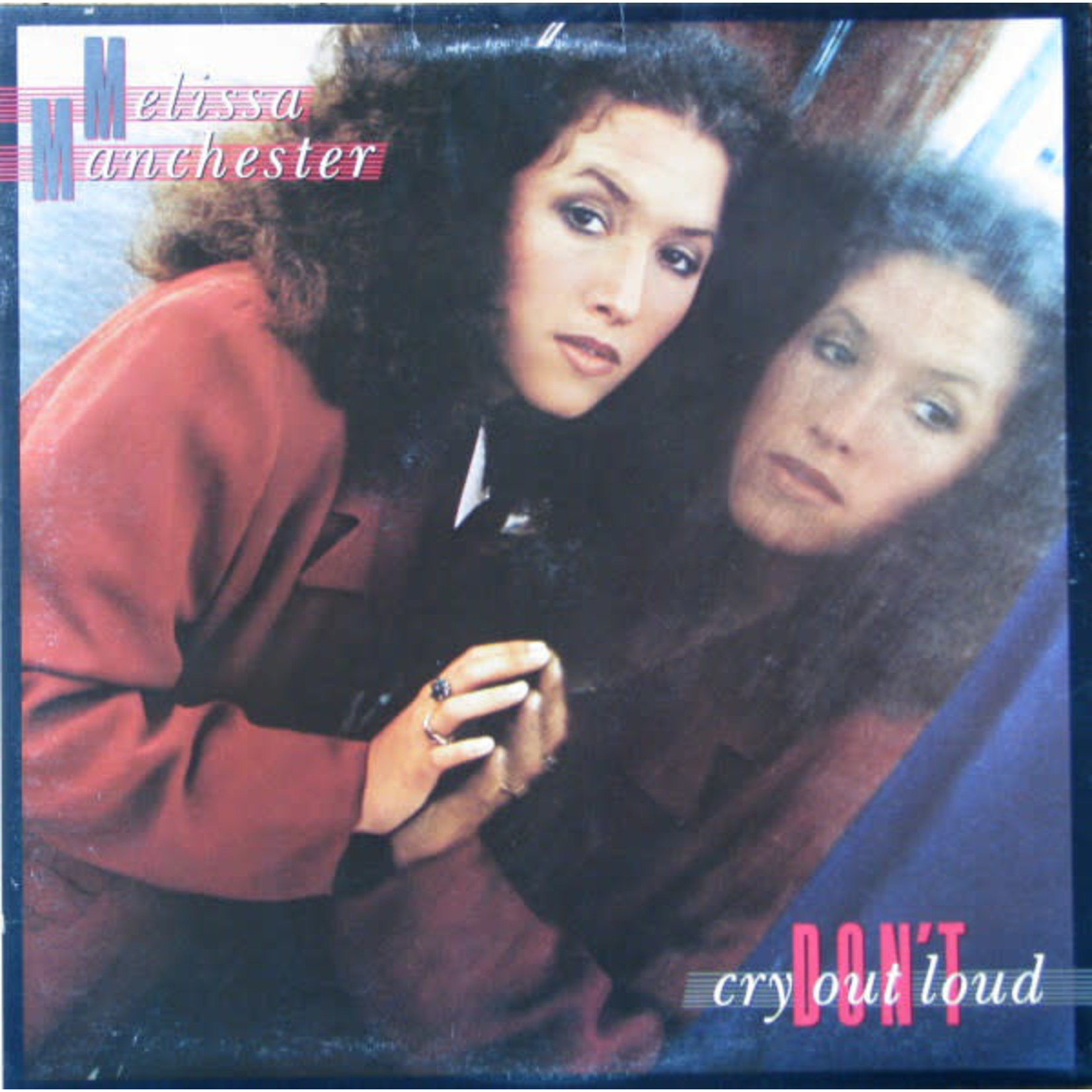 Melissa Manchester Melissa Manchester – Don't Cry Out Loud (VG, 1978, LP, Arista – AB 4186, Canada)