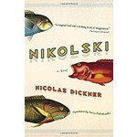 Dickner, Nicolas Dickner, Nicolas - Nikolski