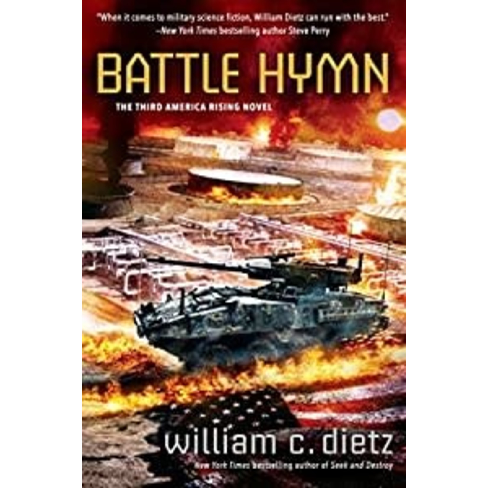Dietz, William C. Dietz, William C. - Battle Hymn (America Rising) (HC 1st Edition)