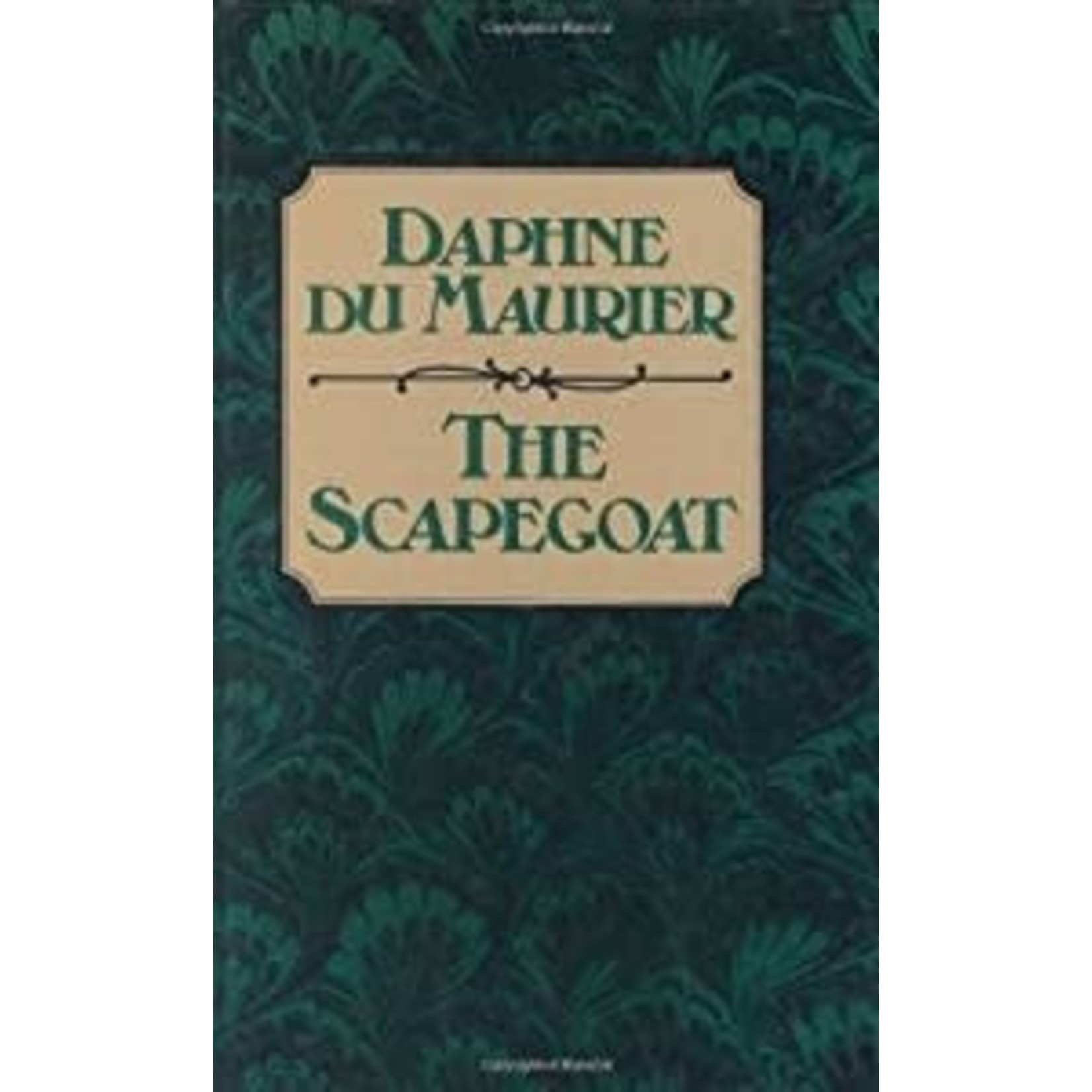 Du Maurier, Daphne Du Maurier, Daphne - Scapegoat
