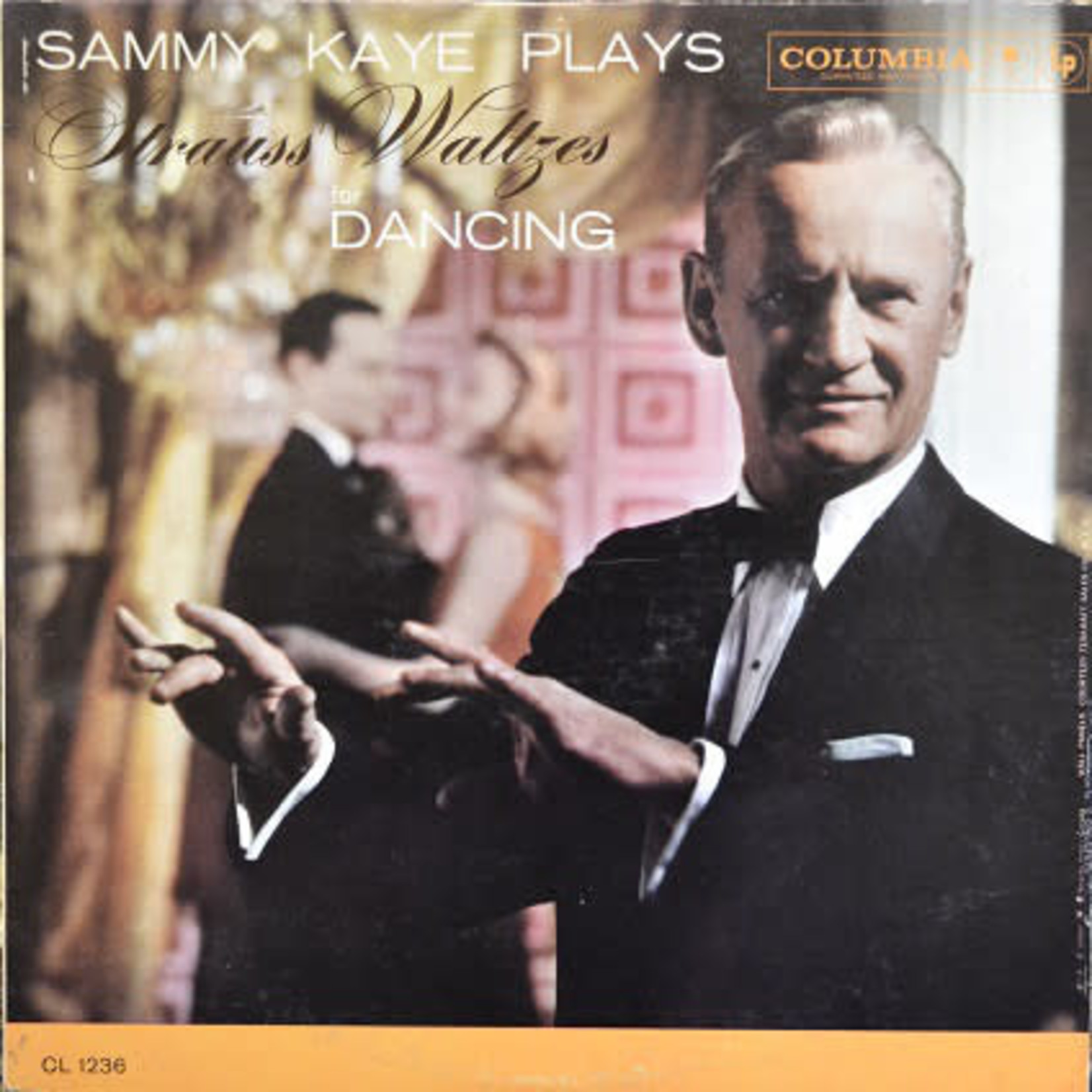 Sammy Kaye – Sammy Kaye Plays Strauss Waltzes For Dancing (G, 1959, LP, Mono, CL 1236, Canada)