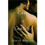 Bergen, David Bergen, Davis (FI) - The Case of Lena S (HC)