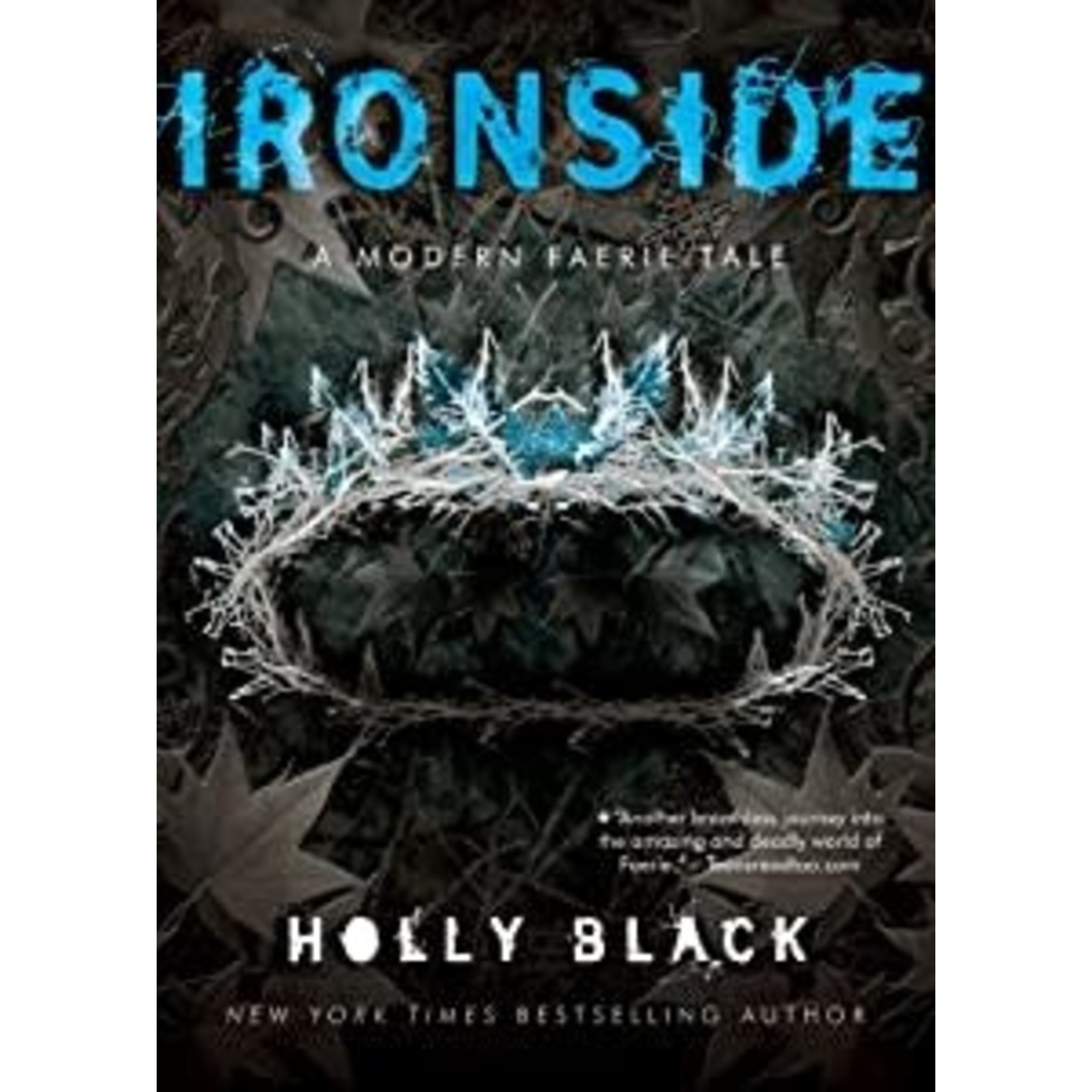 Black, Holly Black, Holly - Ironside: A Modern Faery's Tale