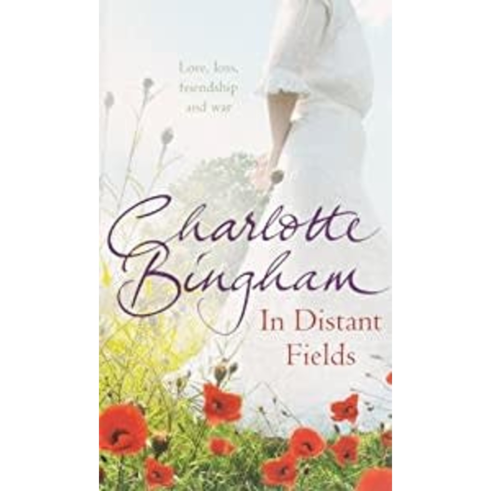 Bingham, Charlotte Bingham, Charlotte - In Distant Fields