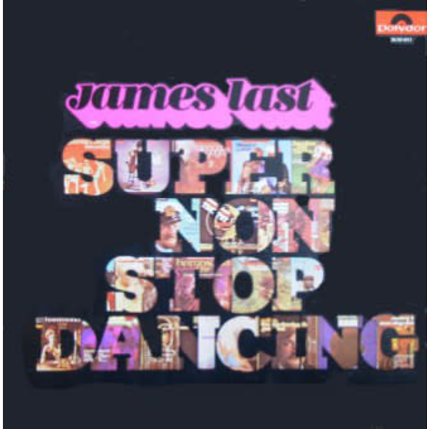 The James Last Band James Last – Super Non Stop Dancing (VG)