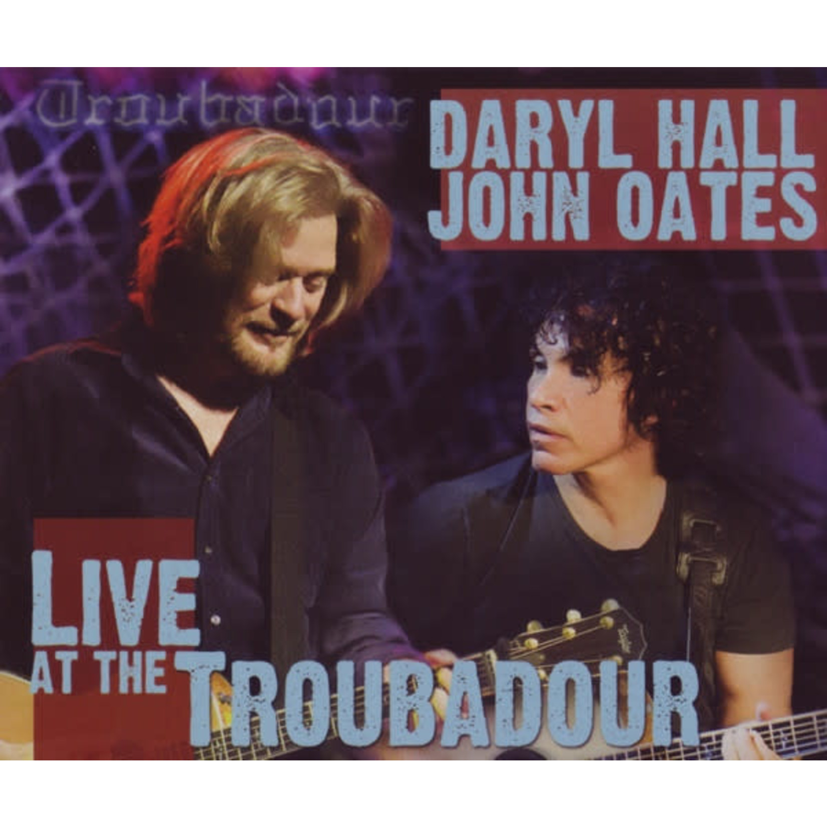 Daryl Hall & John Oates Daryl Hall & John Oates ‎– Live At The Troubadour (2xCD+DVD)