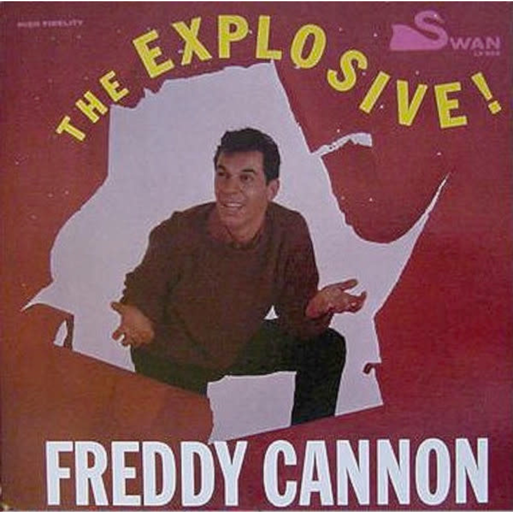 Freddy Cannon Freddy Cannon – The Explosive! Freddy Cannon (G)