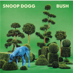 Snoop Dogg – Bush (LP, New)