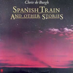 Chris de Burgh Chris de Burgh – Spanish Train And Other Stories (G, SP-4568, 1975)