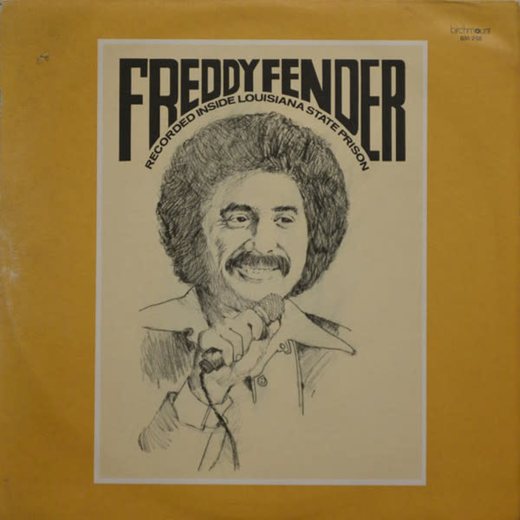 Freddy Fender– Recorded Inside Louisiana State Prison (VG, 1975, LP, Birchmount – BM 758, Canada)