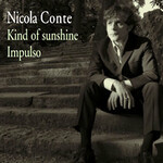 Nicola Conte – Kind Of Sunshine / Impulso (NM, 2004, 12" Vinyl, Schema – SCEP 382)