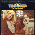 Trooper Trooper – Two For The Show (G, 1975, LP, MCA-2214, Canada)