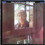 John Denver John Denver – Take Me To Tomorrow (VG, 1970, LP, RCA Victor – LSP-4278)
