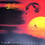 Air Supply Air Supply – Now And Forever (VG+, 1982, LP, Big Time Phonograph Recording Co. – BTLC 1004)