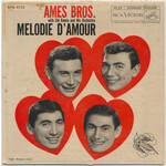 The Ames Brothers The Ames Brothers – Melodie D'Amour (VG, 1958, 45 RPM 7" EP, RCA Victor – EPA-4173)