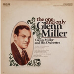 Glenn Miller Glenn Miller And His Orchestra – The One And Only Glenn Miller (VG, 1968. LP, RCA Camden – CAS-2267(e)) SCAZ