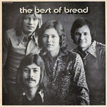 Bread Bread – The Best Of Bread (VG, 1973, LP, Elektra – EKS-75056 / 75056)