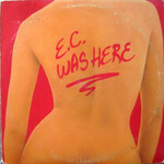 Eric Clapton Eric Clapton – E.C. Was Here (VG, 1975, LP, RSO – SO 4809) SCAZ