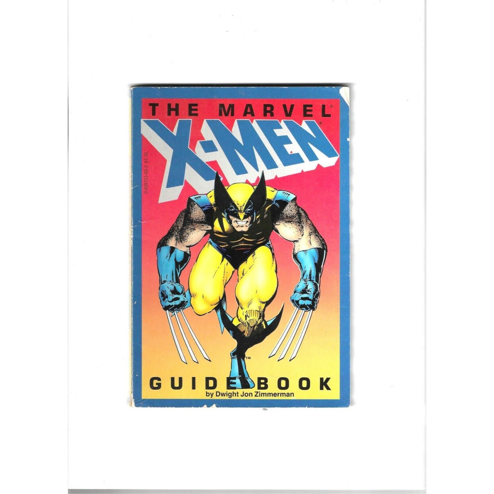 Zimmerman, Dwight Jon - The Marvel X-Men Guidebook (1992, First Printing, Parachute Press)
