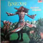 Roberto Delgado – Bouzouki (VG, 1974, LP, Polydor – 2371 493)