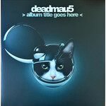 deadmau5 – > Album Title Goes Here < (New, 2LP, Mau5trap Recordings – 5843639, 2024)