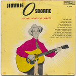 Jimmie Osborne – Singing Songs He Wrote (G, 1960, LP, Audio Lab – AL 1527)
