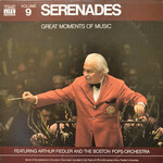 Arthur Fiedler Arthur Fiedler And The Boston Pops – Great Moments Of Music, Volume 9: Serenades (NM/Sealed, 1980, LP, Time Life Records – STLS-6009-J)