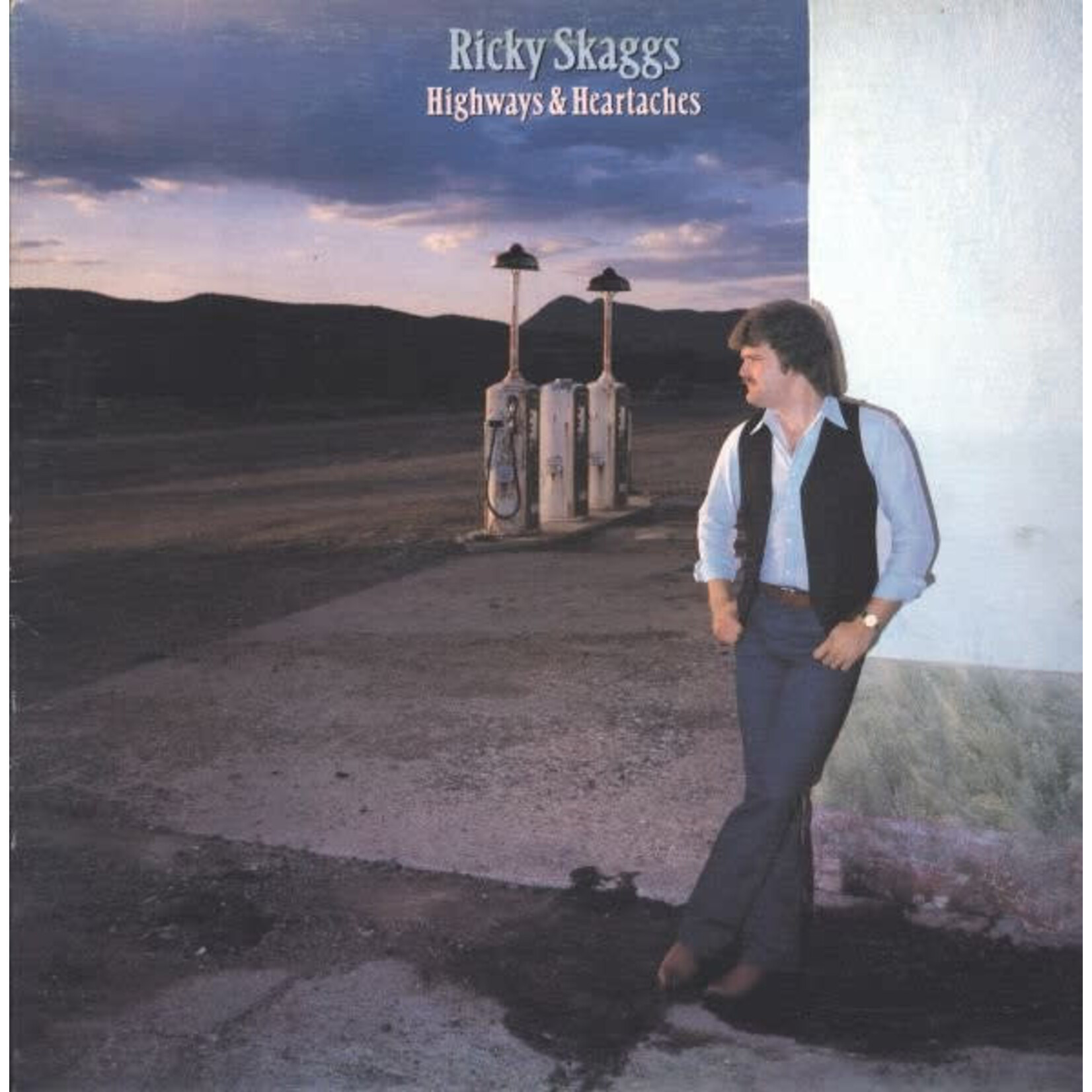 Ricky Skaggs Ricky Skaggs – Highways & Heartaches (VG, 1982, LP, Epic – FE 37996)