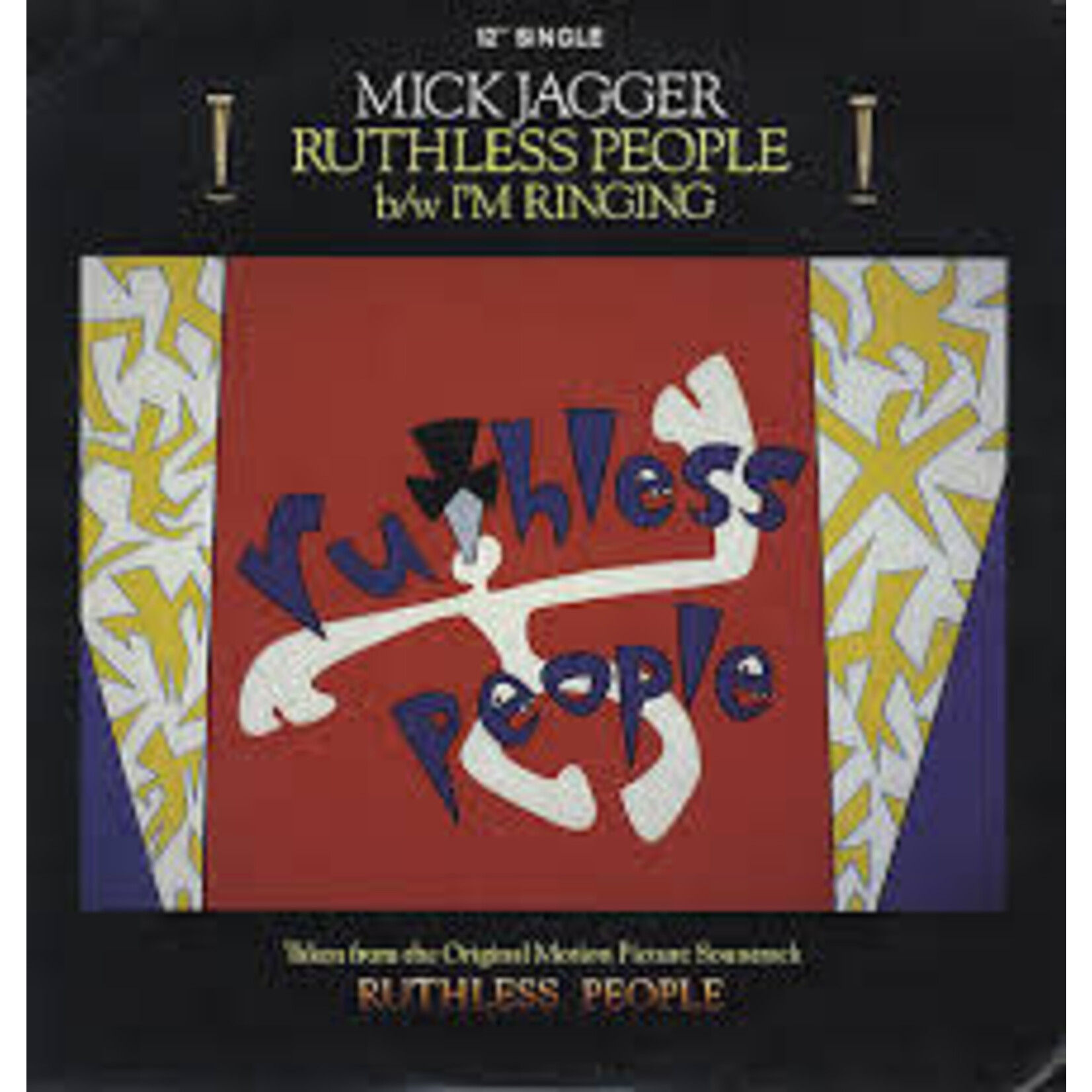 Mick Jagger Mick Jagger – Ruthless People (VG+, 1986, Vinyl, 12", 33 ⅓ RPM, Maxi-Single, Epic – 12EXP 05931)